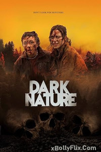 Dark Nature 2022 Dual Audio (ORG) [Hindi+English] Hollywood Hindi Dubbed Movie Download